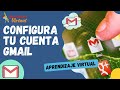 APRENDIENDO A CONFIGURAR Y UTILIZAR CUENTA DE GMAIL