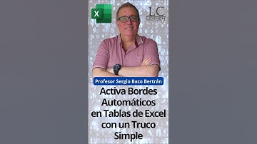 Activa Bordes Automáticos en Tablas de Excel con un Truco Simple 🚀