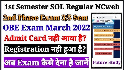 DU SOL 1st & 3/5 Sem Admit Card नही आया है और Registration नही हुआ है जाने अब कैसे देना है Exam 2022