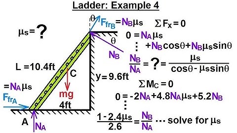 Mechanical Engineering: Ch 11: Friction (19 of 47) Ladder: Example 4 of 4