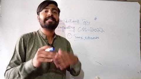 CSS-2022 Preparation/Important tips/Full discussion/