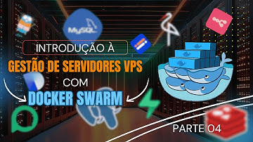 📢 GESTÃO PROFISSIONAL DE VPS COM DOCKER SWARM (AULA 04) #sollusaas #dockerswarm #vps #hetzner