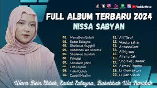 Sholawat Terbaru || Album Sholawat Nissa Sabyan Terpopuler 2024 || Wana Bein Eideik - Eadat Ealayna