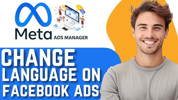 How to Change Language in Facebook Ads Manager (2025)