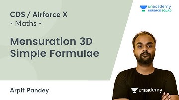 Mensuration  3D Simple Formulae | Target CDS / Airforce X 2021 | Arpit Pandey