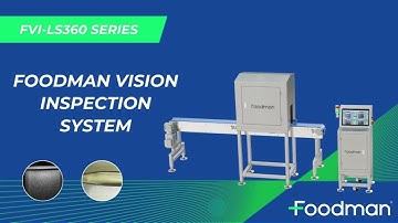 Foodman Vision Inspection System - Label, Code and Seal Inspection