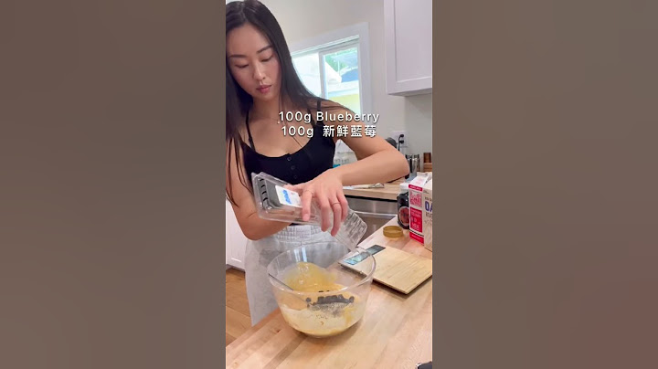 搅一搅就行！低糖低油高蛋白蓝莓面包 PROTEIN BLUEBERRY BREAD *super easy!* - 天天要闻