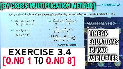 RD SHARMA CLASS 10 LINEAR IN TWO VARIABLES EXERCISE-3.4[Q.NO-1 TO 8] | MATH FEAR | CHAPTER 3 CBSE