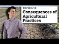 Agricultural Practices and Their Consequences