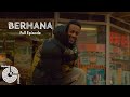 Berhana | Broken Record (Hosted by Justin Richmond)