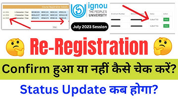 IGNOU Re-Registration Status Kaise Check Kare? | IGNOU Re-Registration For July 2023 Session | NEWS