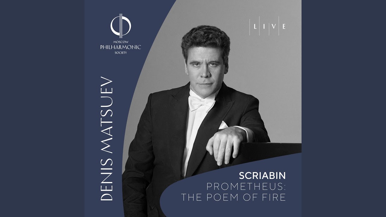 Scriabin Prometheus: The Poem of Fire