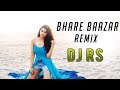 BHARE BAAZAR (Remix) - DJ RS||Arjun| Parineeti| Badshah| Rishi Rich| Vishal Dadlani| Payal Dev
