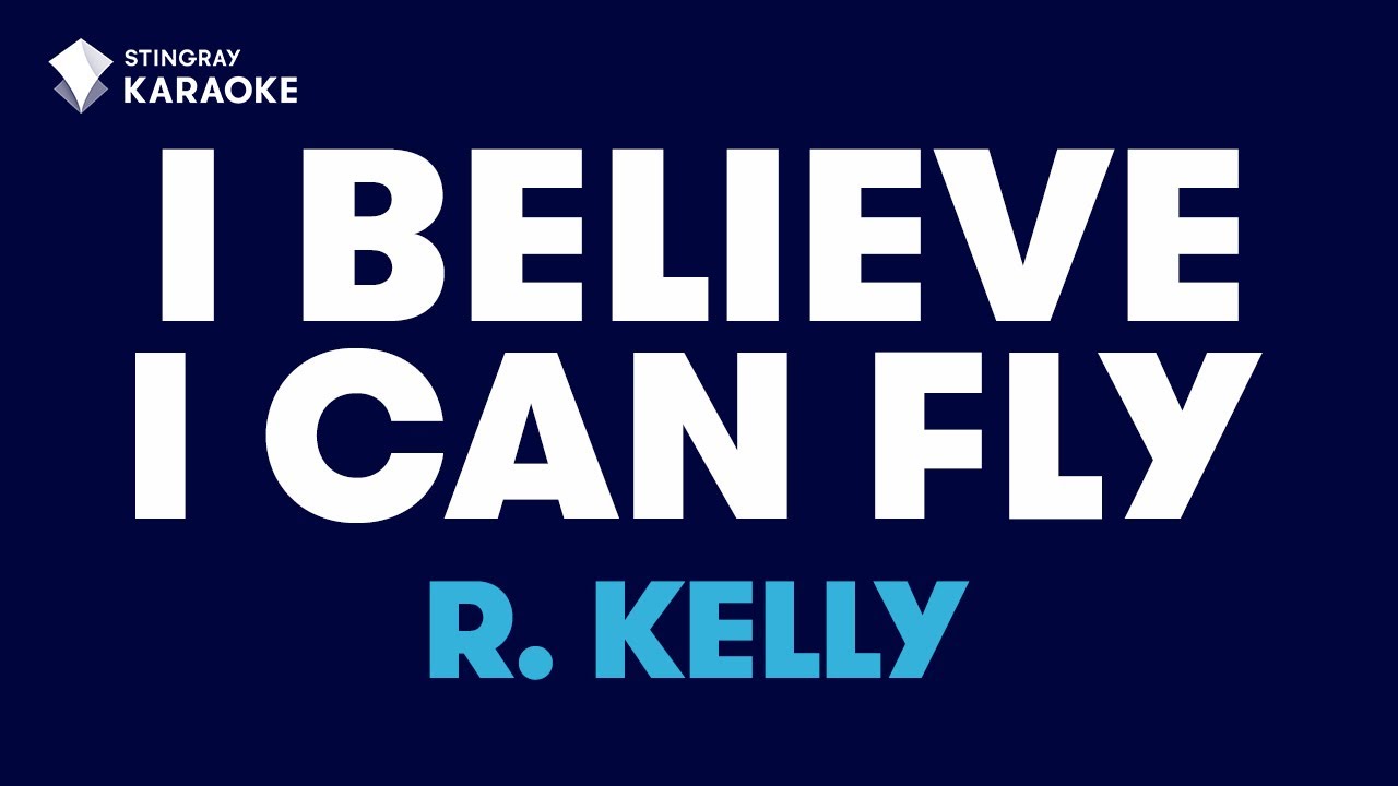 I Believe I Can Fly In The Style Of R Kelly Karaoke Video With Lyrics No Lead Vocal Karaoke How To Memorize Things Karaoke Songs [ 720 x 1280 Pixel ]