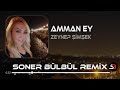 Zeynep Şimşek - Kar Yağar Kar Üstüne ( Amman Ey ) - [ Soner Bülbül Remix ] Tiktok Remix 2023 🎧