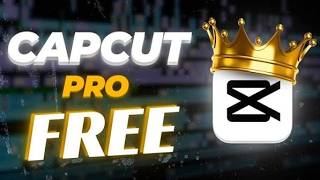 I Got CapCut Pro for FREE… (No Subscription!)