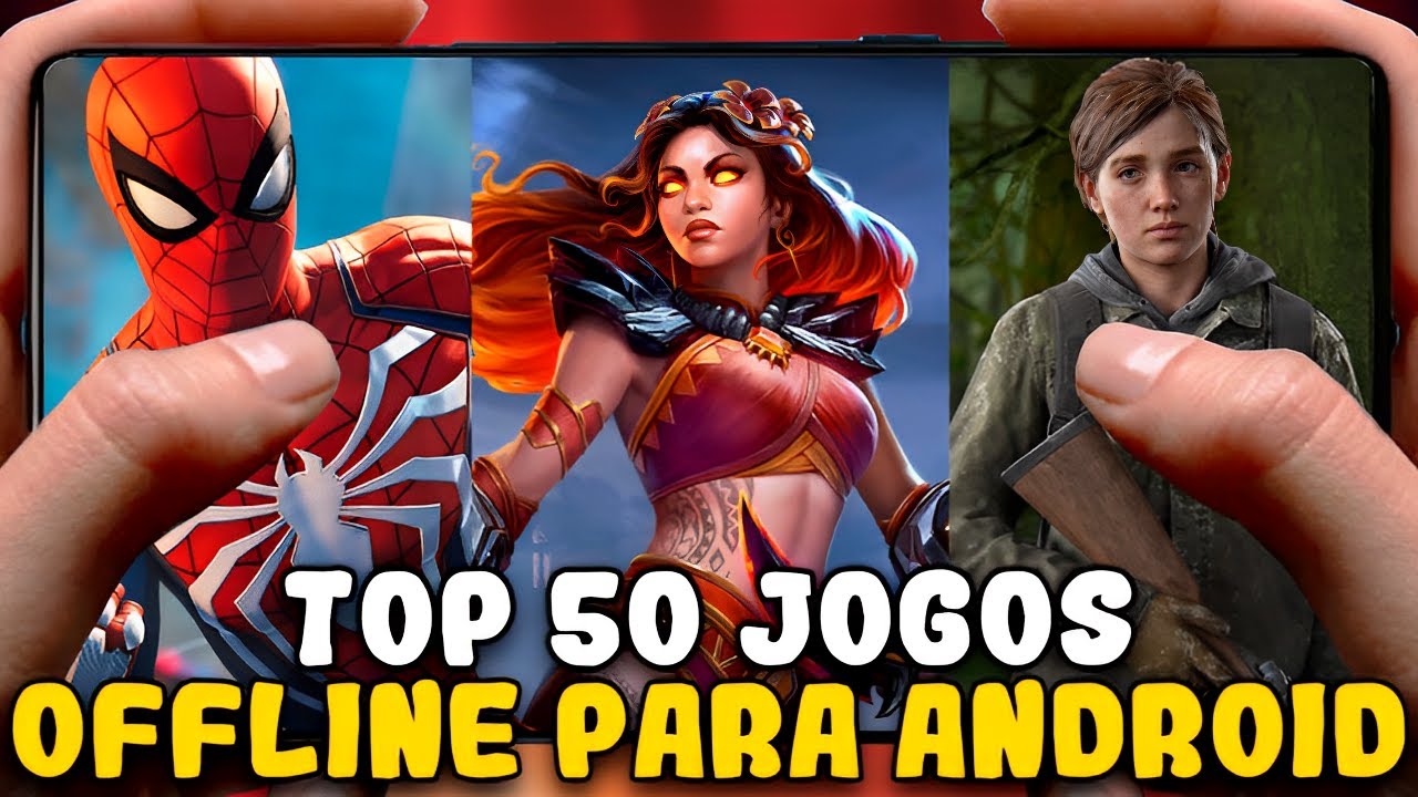 TOP 50 - Os Melhores Jogos OFFline Grátis Para ANDROID ( +DOWNLOAD