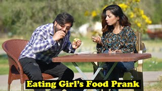 Eating Girl's Food Prank | Pranks In Pakistan | Humanitarians