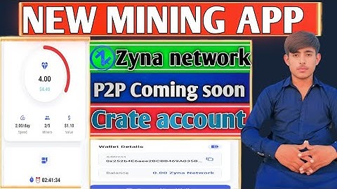 Zyna network New mining app|Crate account KYC update| token price All details this video 