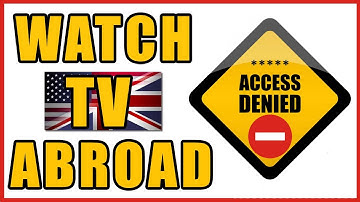 How To Watch BBC TV When Abroad - Unblock iPlayer Websites