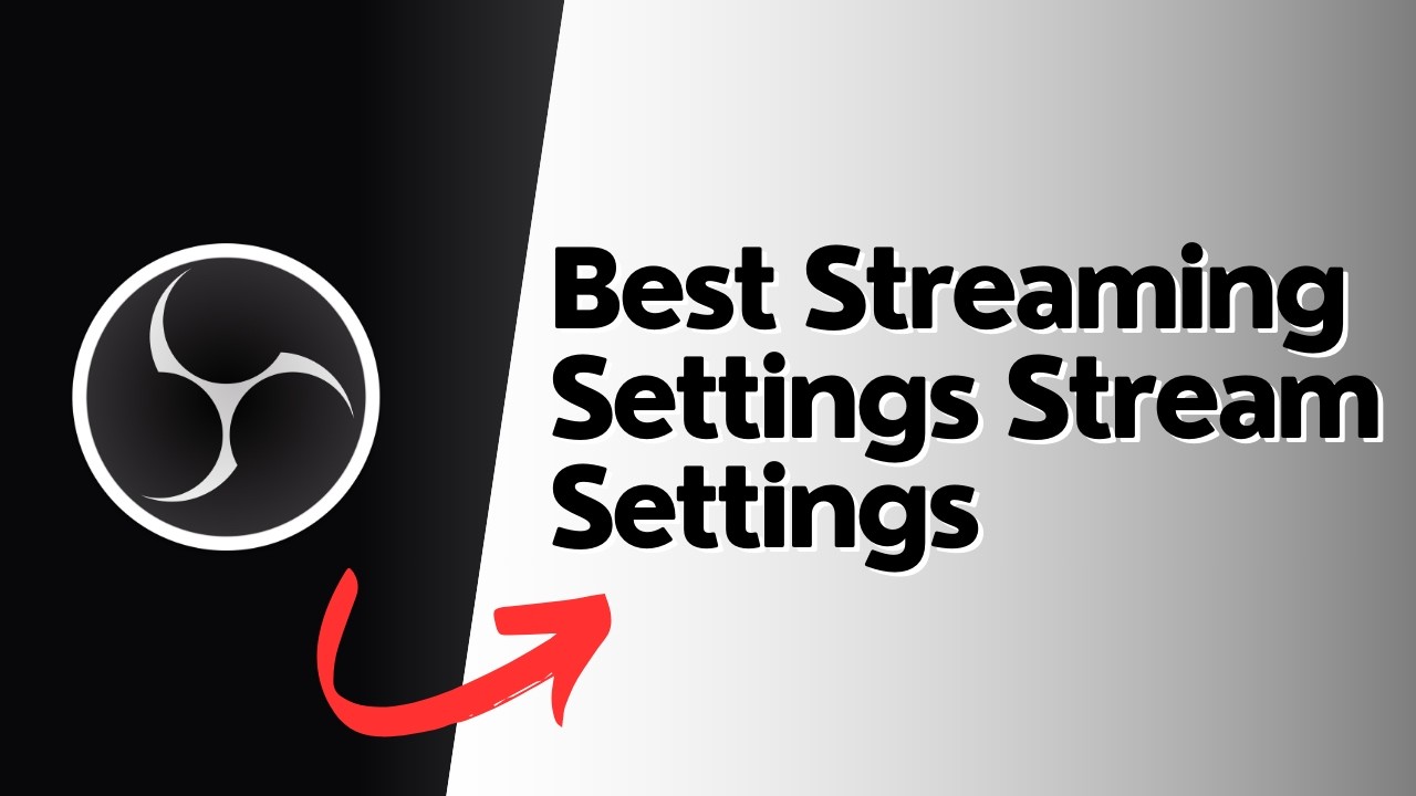 Streaming Settings Best OBS Studio Streaming Settings Stream Settings - YouTube