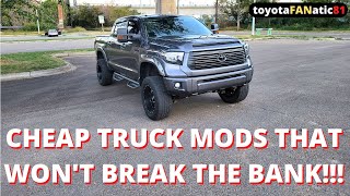 Cheap Truck Mods That Won't Break The Bank!!!
