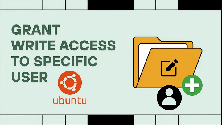 Grant Write Access to a Specific User in Ubuntu | Terminal Permissions Explained