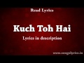 Kuch to hai (do lafzo ki kahani ) armaan malik with lyrics