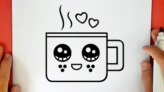 COMMENT DESSINER UNE TASSE DE THÉ KAWAII