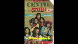 Antri Dong Vocal Kelompok Centil