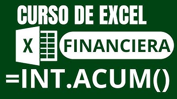 FUNCIÓN INT.ACUM | CURSO EXCEL