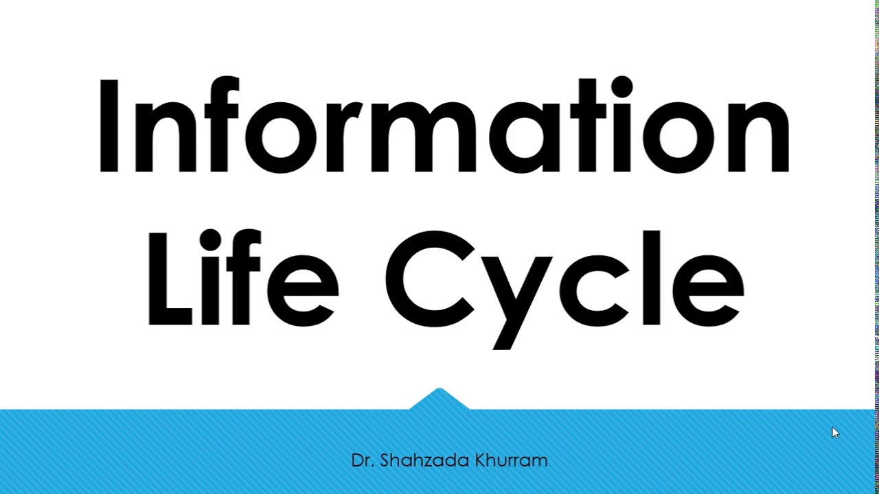 Information Life Cycle - YouTube