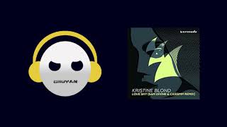 Love Shy - Kristine Blond (Sam Divine & CASSIMM Extended Remix)