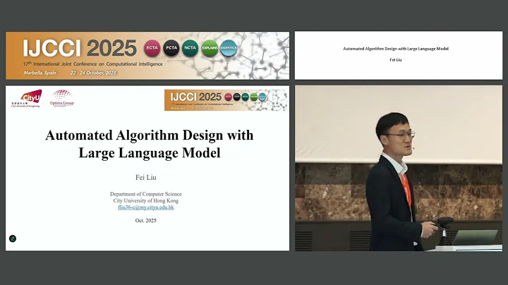 "Automated Algorithm Design with Large Language Model" Dr. Fei Liu (IJCCI 2025)