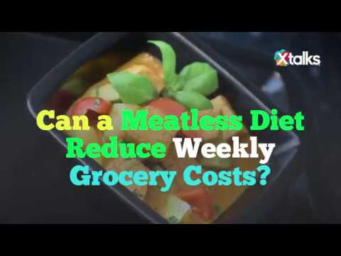 Can a Meatless Diet Reduce Weekly Grocery Costs?