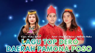 PAMONA POSO REGIONAL DERO ALBUM | Ethnic Version | Composed by: Vicky Salua
