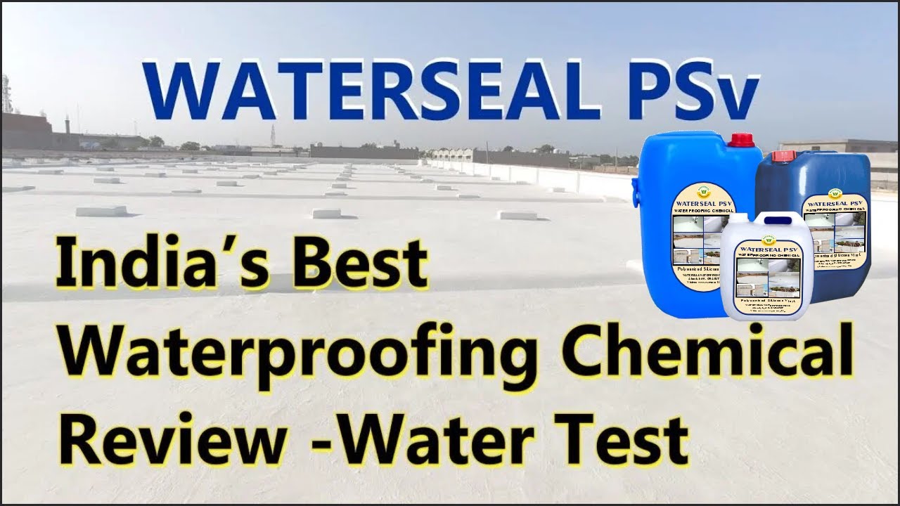 India’s Best Waterproofing Chemical Review Water Test 100