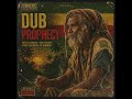 Dub Prophecy [1977 Roots Reggae Album] Dub | Rastafari | Rare &amp; Unreleased