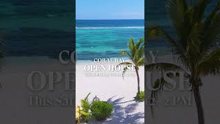 Open House — Coral Bay Village