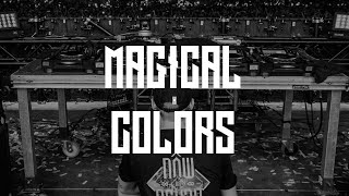 Magical x Colors (FireSound Mashup)
