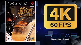 Dead Eye Jim | PS2 (PCSX2) | 4K UHD