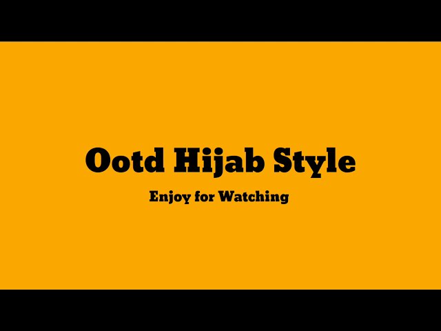 Ootd remaja || Style Hijab || style hijab korea class=