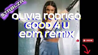 Oliva Rodrigo - Good 4 U EDM DnB Dream Pop Remix by $TRBLZR : Take a journey with me 165 views 1 month ago 2 minutes, 58 seconds