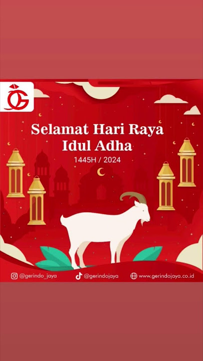 Selamat Hari Raya Idul Adha 1445 H/2024 Μ #iduladha2024 #iduladha1445h  #gerindojaya #sapi #kambing