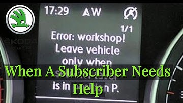Error Leave In Park | See How | DSG | Gear lever | Fault | Error | Škoda | Vw Group