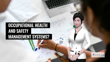 Element 2: How Health and Safety Management Systems Work and What They Look Like  Part 1 English