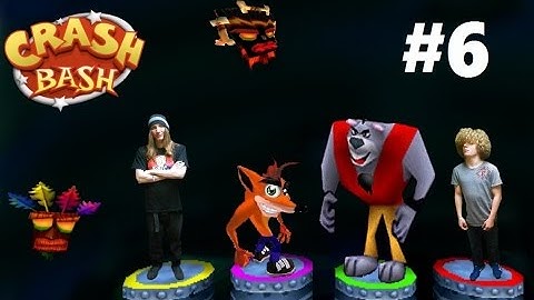 Crash Bash - Pt. 6 - WE