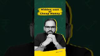Hidden cost of cheap money #financemadesimple #business #inflation #money #centralbank #education