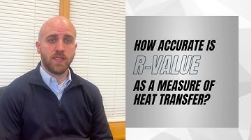 U factor vs  R value with Nate