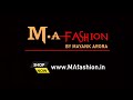 MA Fashion Company | By Mayank Arora | Teaser Coming Soon | Neha | Preeti | Madhurima | Bhawna | Etc